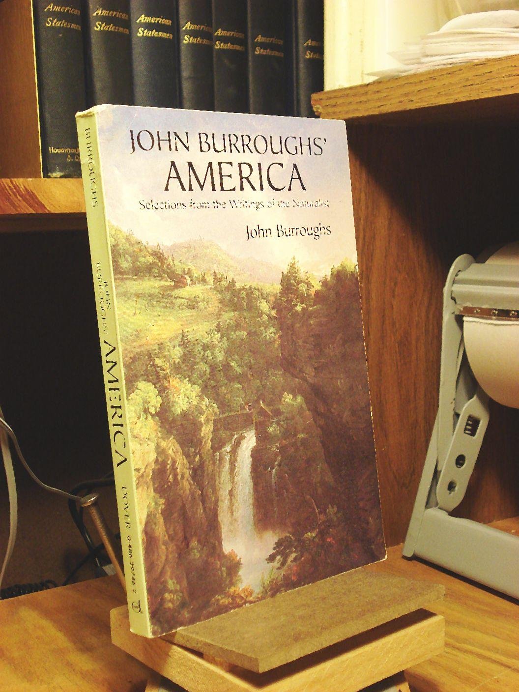 John Burroughs' America: Selections from the Writings of the Naturalist Mathematics