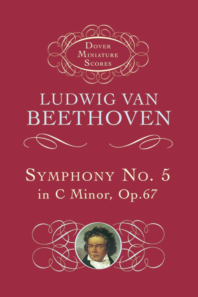 Symphony No. 5 In C Minor Op.67. Orchester. Studienpartitur (Dover Miniature Scores) Art & Literature
