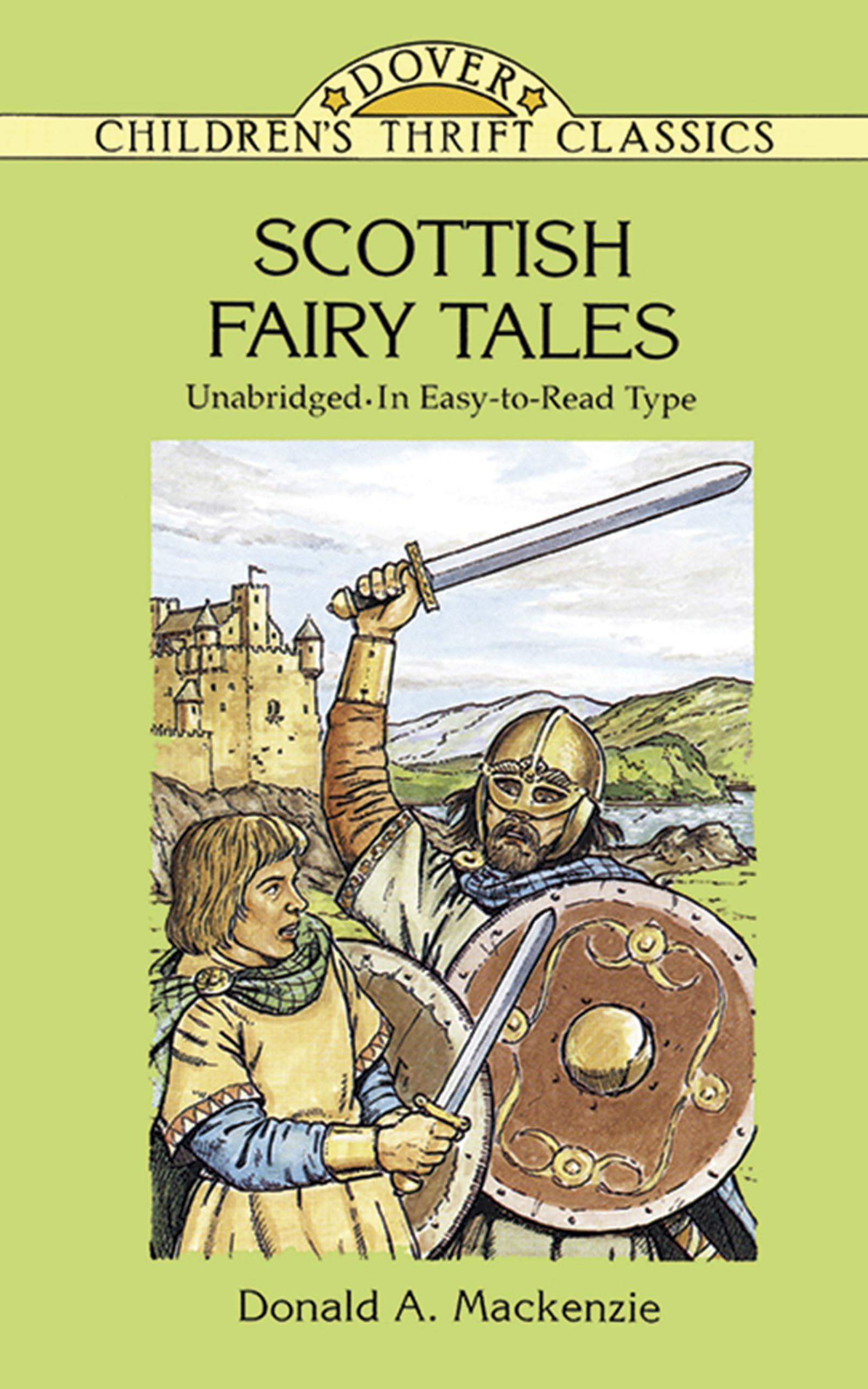 Scottish Fairy Tales: Unabridged In Easy-To-Read Type (Dover Children's Thrift Classics) Non-fiction