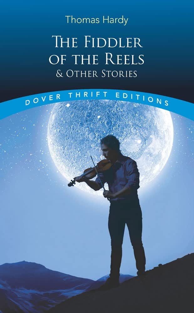 The Fiddler of the Reels: And Other Stories (Dover Thrift Editions) Books