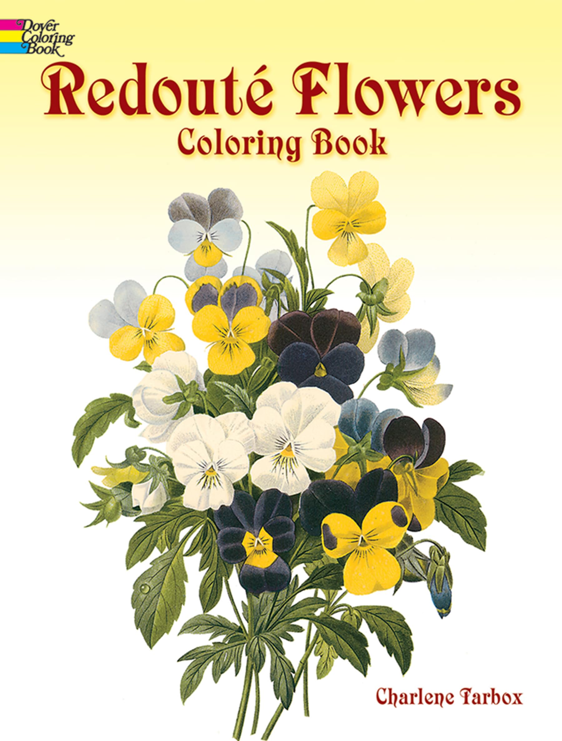 Redoute Flowers Coloring Book (Dover Flower Coloring Books) Tiptoi & Games