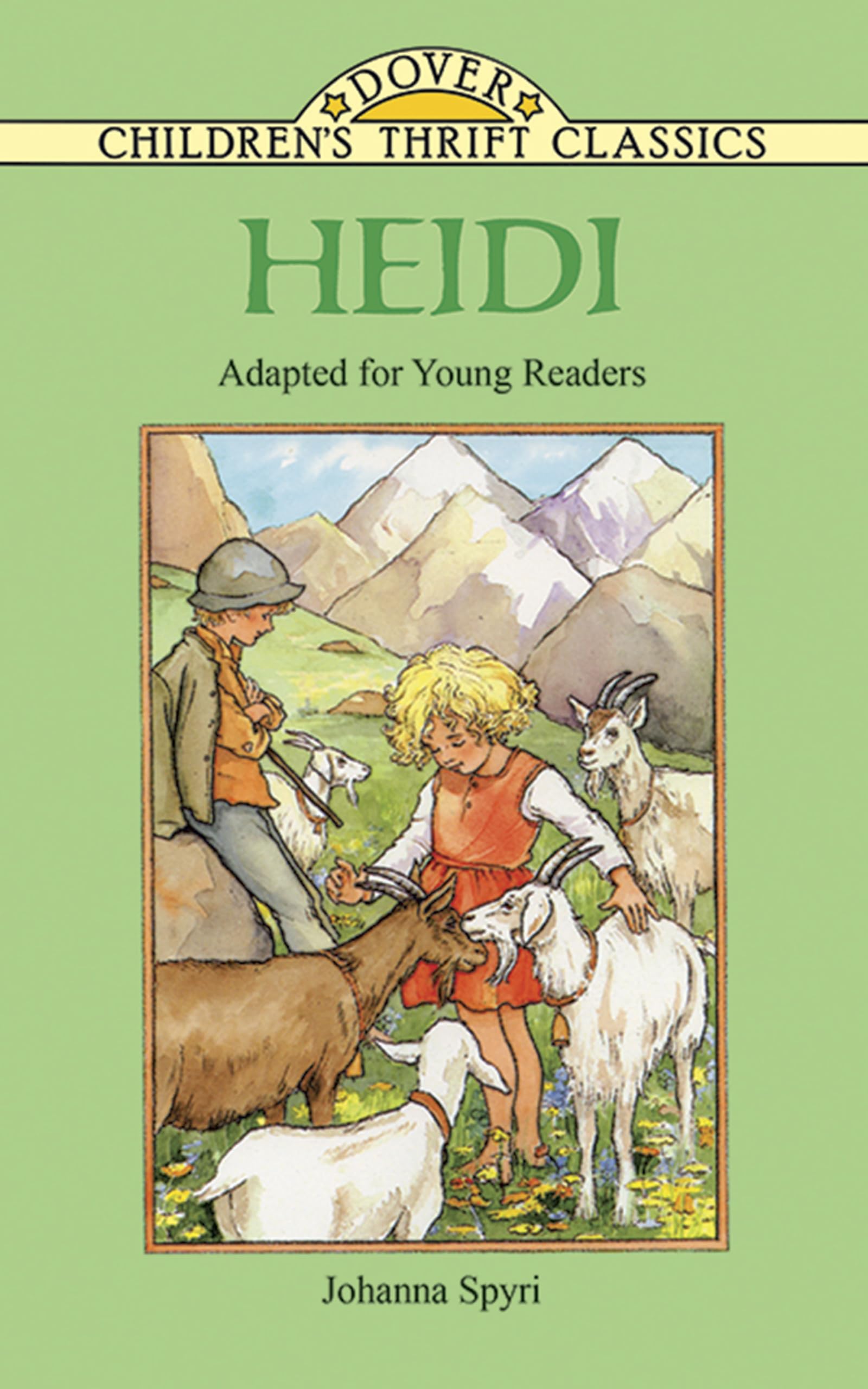 Heidi: Adapted for Young Readers (Dover Children's Thrift Classics) Non-fiction