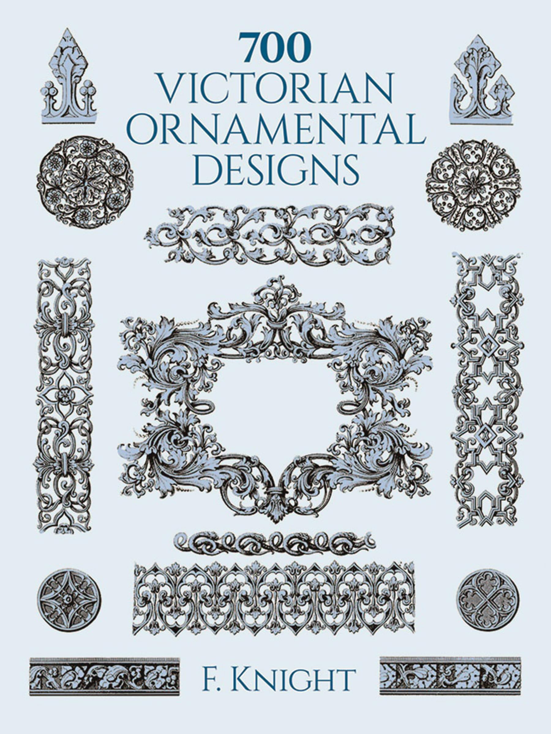 700 Victorian Ornamental Designs (Dover Pictorial Archive Series) Film, Art & Culture