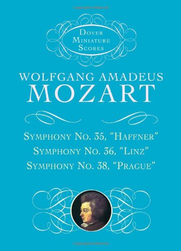 Mozart Wolfgang Amadeus Symphonies Nos 35 36 & 38 Study Score Fs Bk book