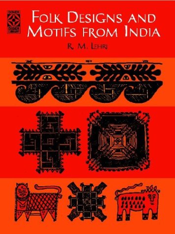 Folk Designs and Motifs from India (Dover Pictorial Archive Series) Film, Art & Culture