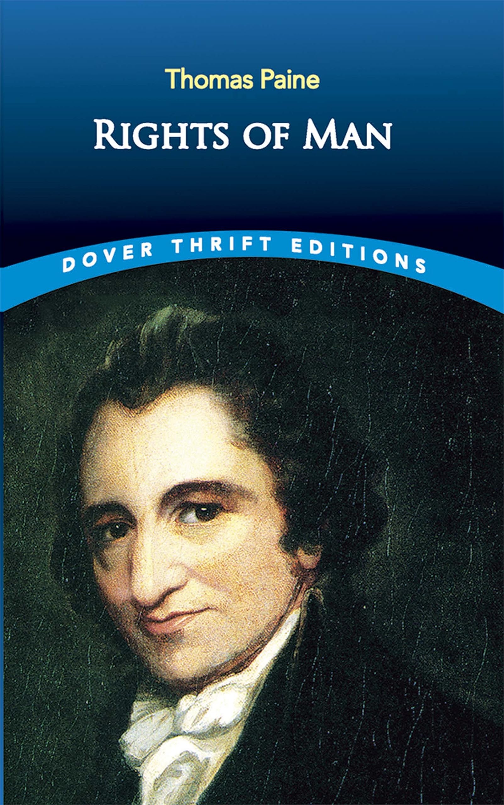 The Rights of Man (Dover Thrift Editions) Philosophy