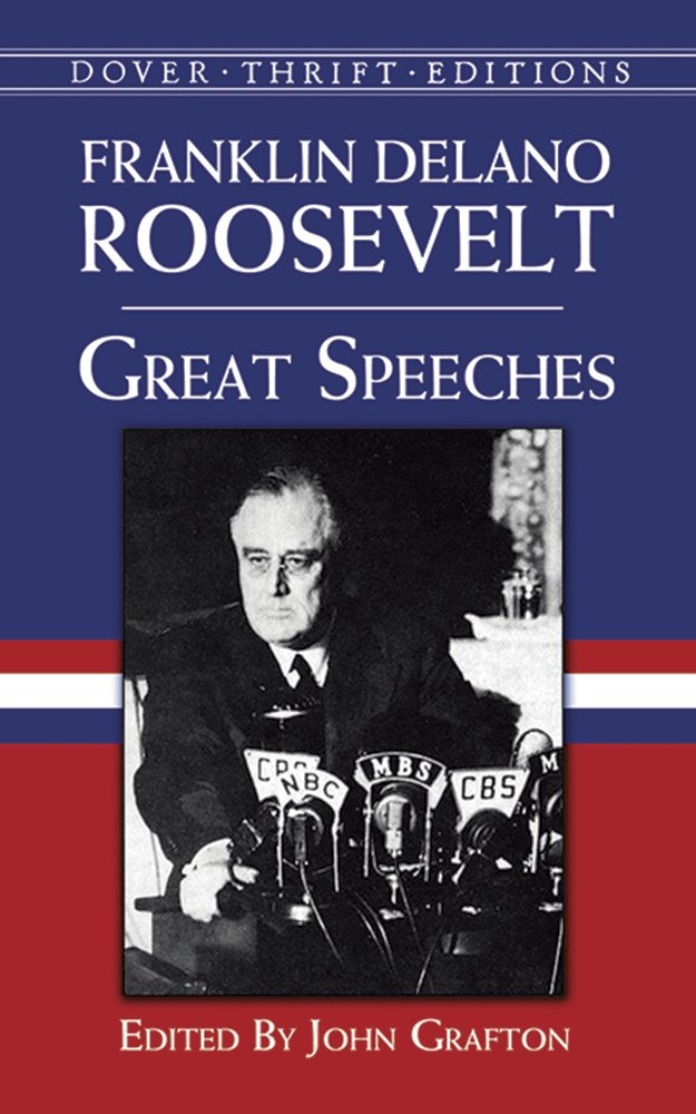 Roosevelt, F: GRT SPEECHES Essays & Short Stories