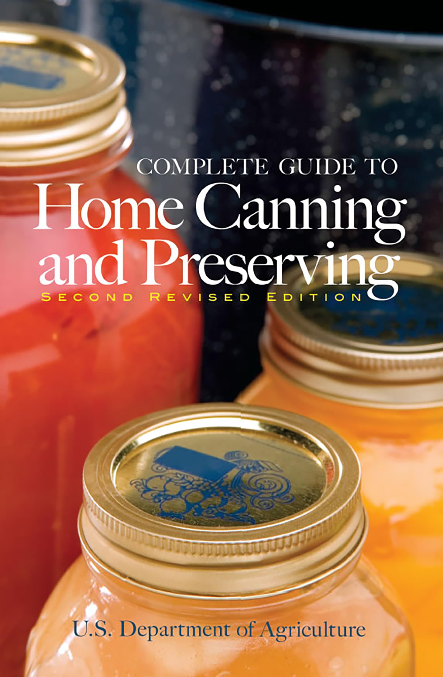 Complete Guide to Home Canning and Preserving Leisure, Home & Garden