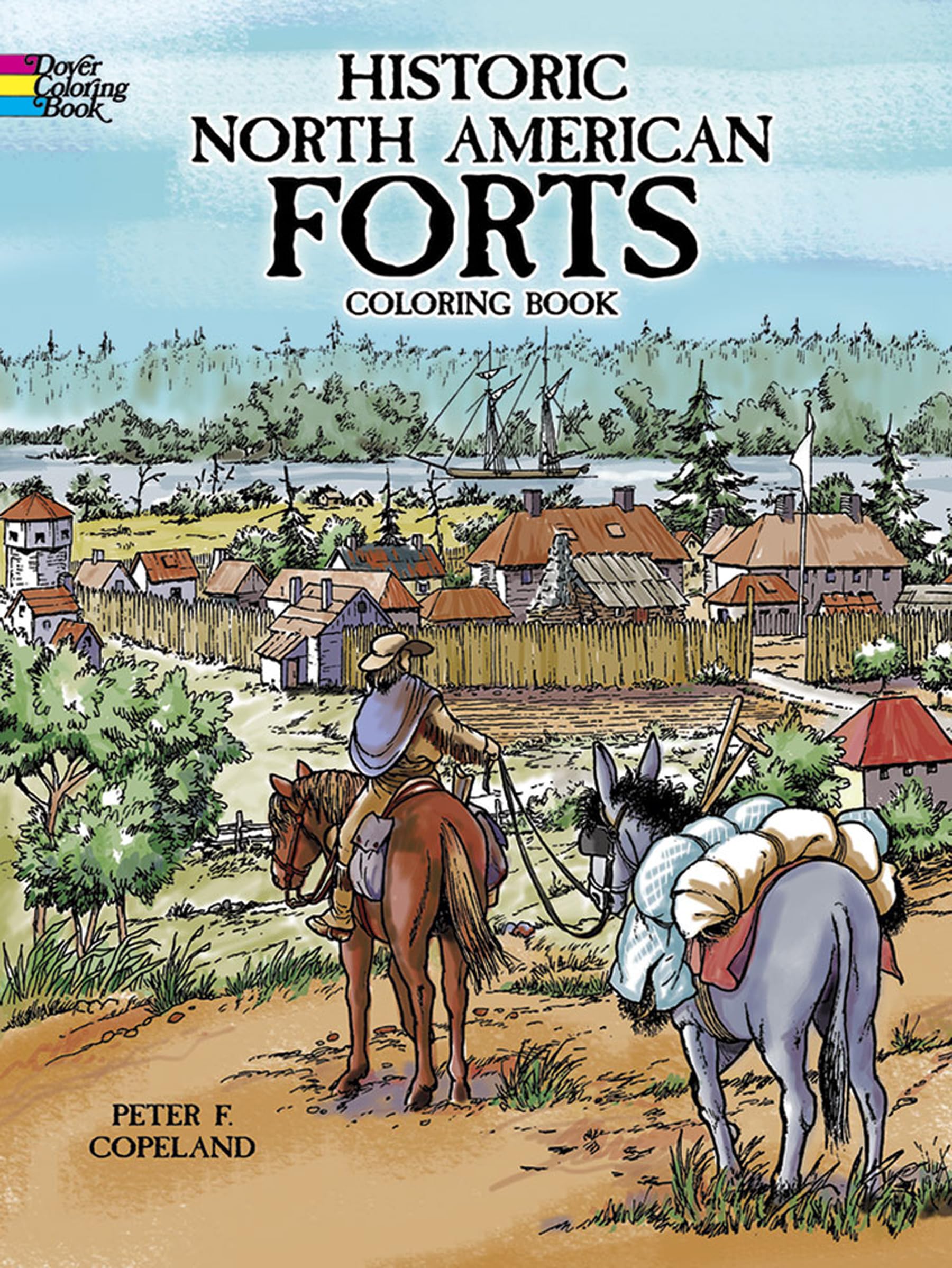 Historic North American Forts Coloring Book book