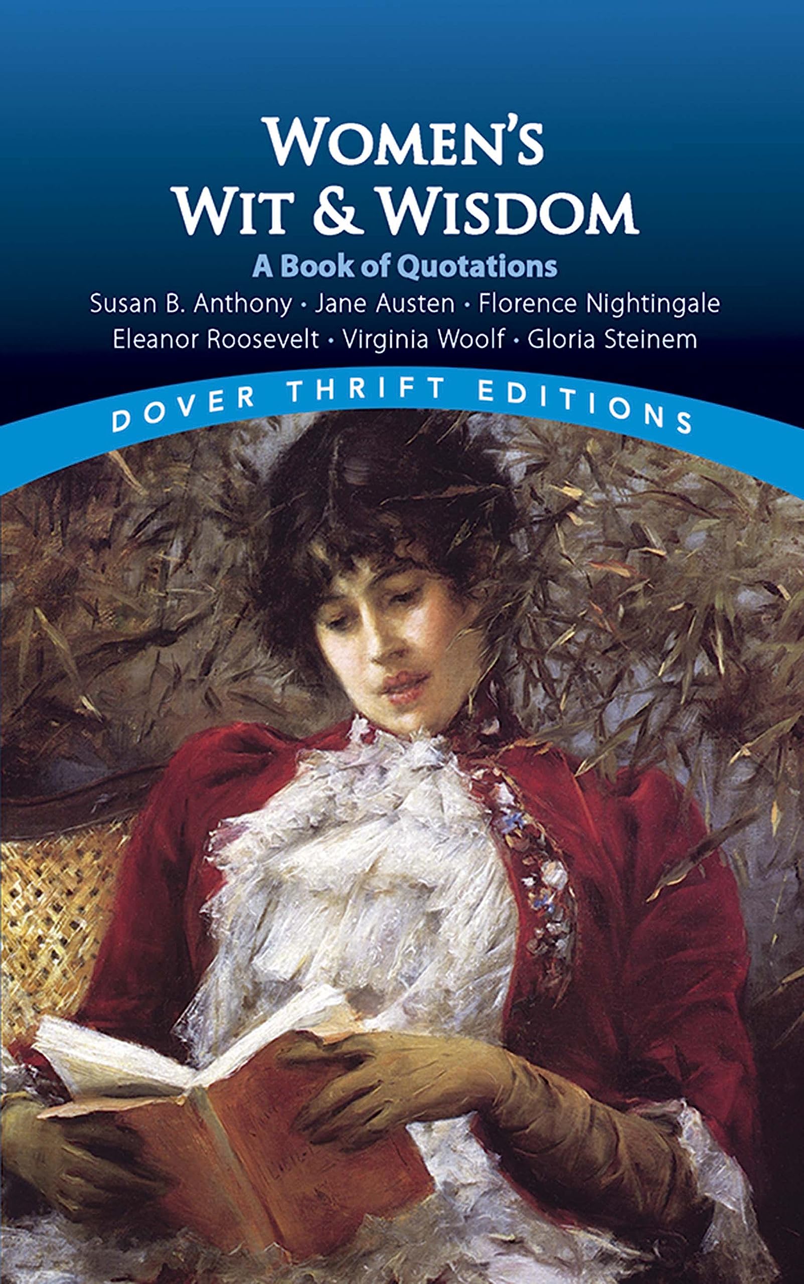 Women's Wit and Wisdom: A Book of Quotations book