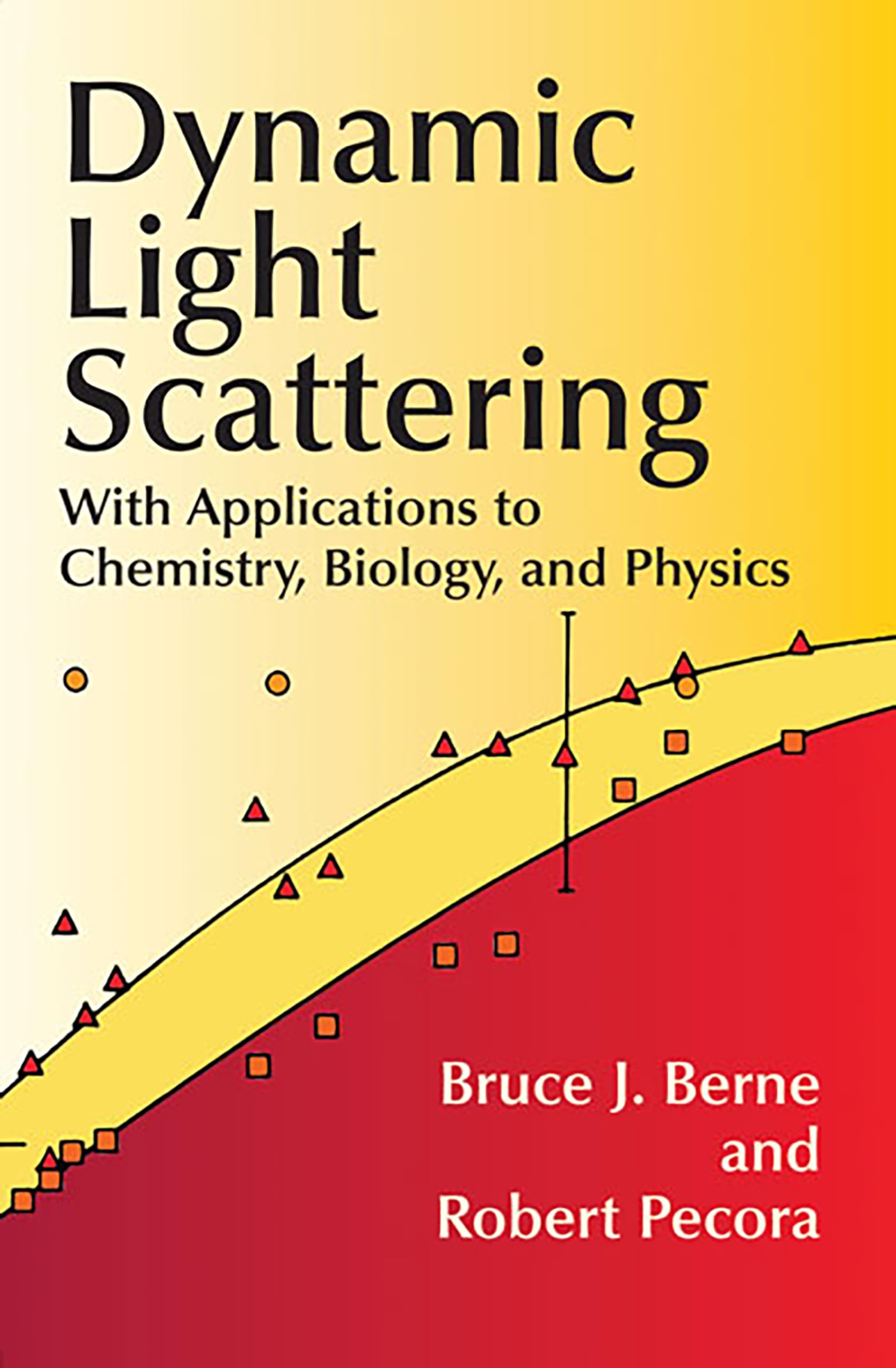 Dynamic Light Scattering: With Applications to Chemistry, Biology, and Physics (Dover Books on Physics) Learning & Reference