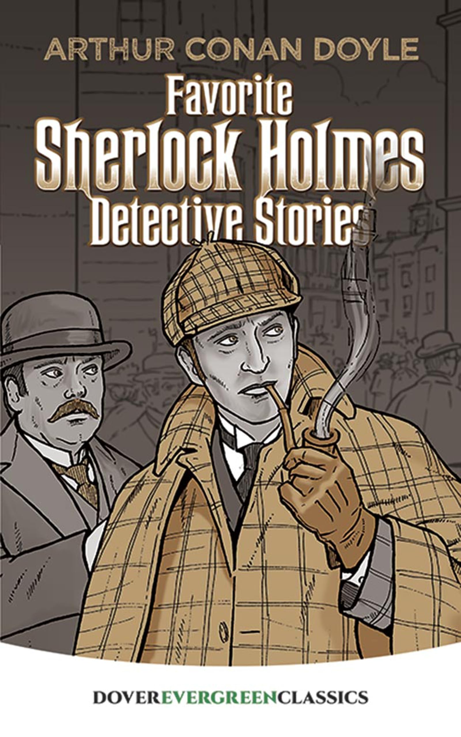 Favorite Sherlock Holmes Detective Stories (Dover Juvenile Classics) Essays & Short Stories
