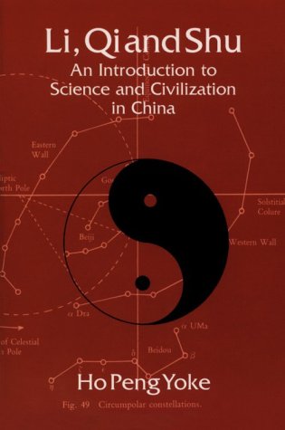 Li, Qi and Shu: An Introduction to Science and Civilization in China book