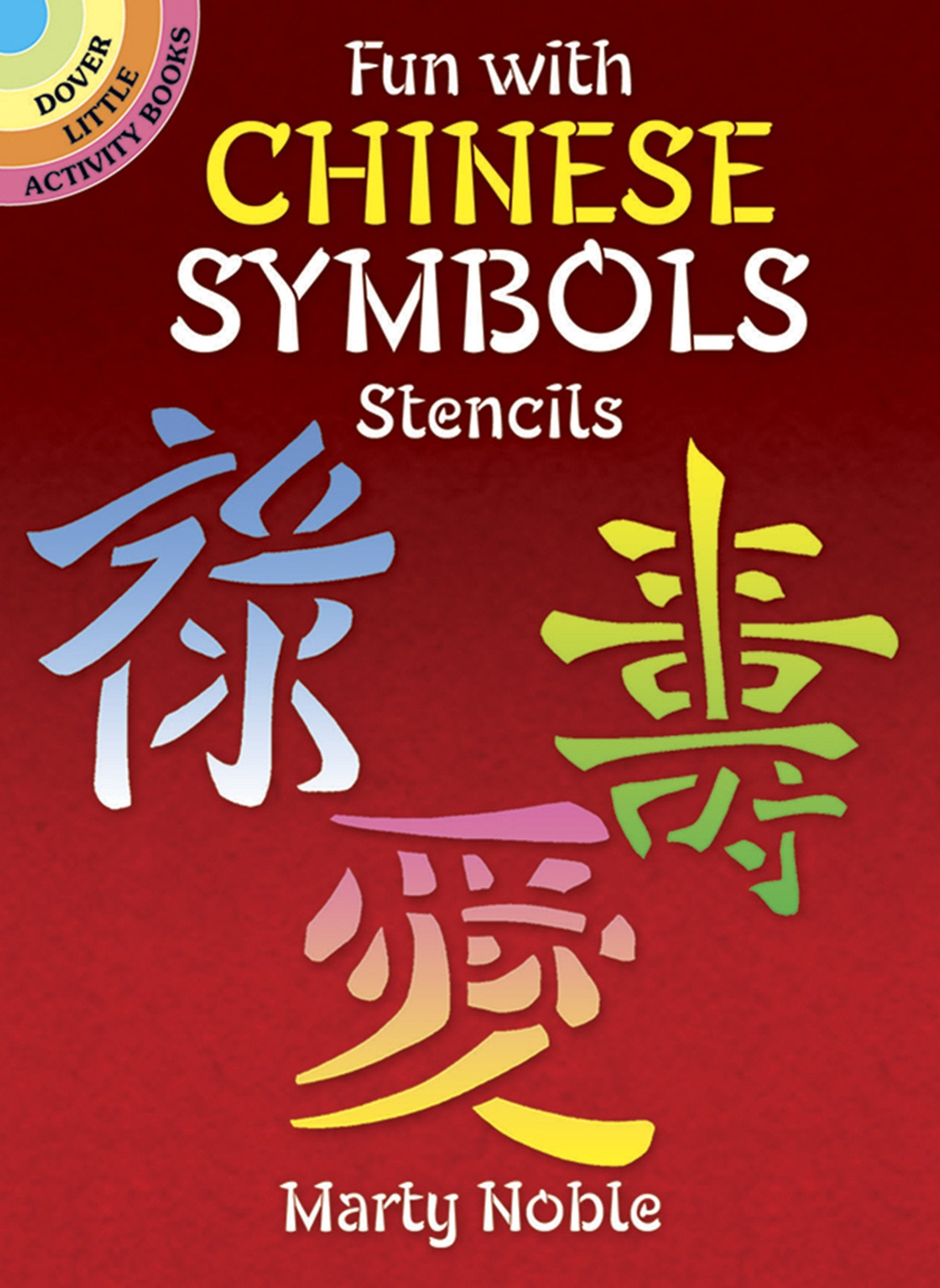 Fun With Chinese Symbols Stencils (Little Activity Books) Tiptoi & Games