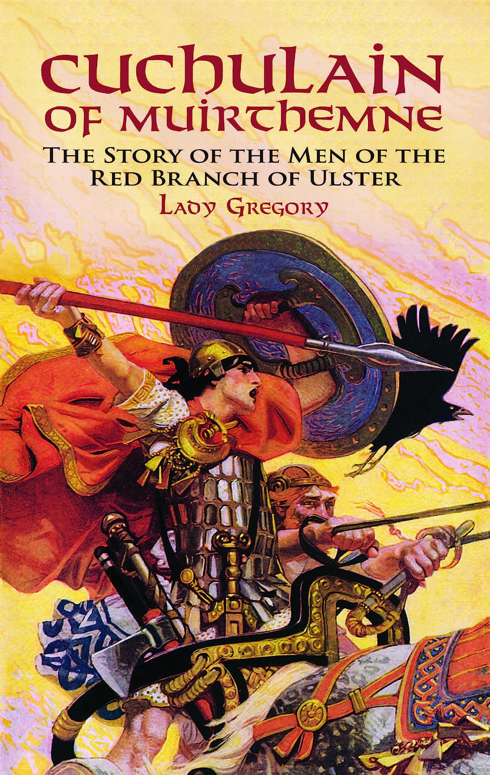 Cuchulain of Muirthemne: The Story of the Men of the Red Branch of Ulster Social Sciences