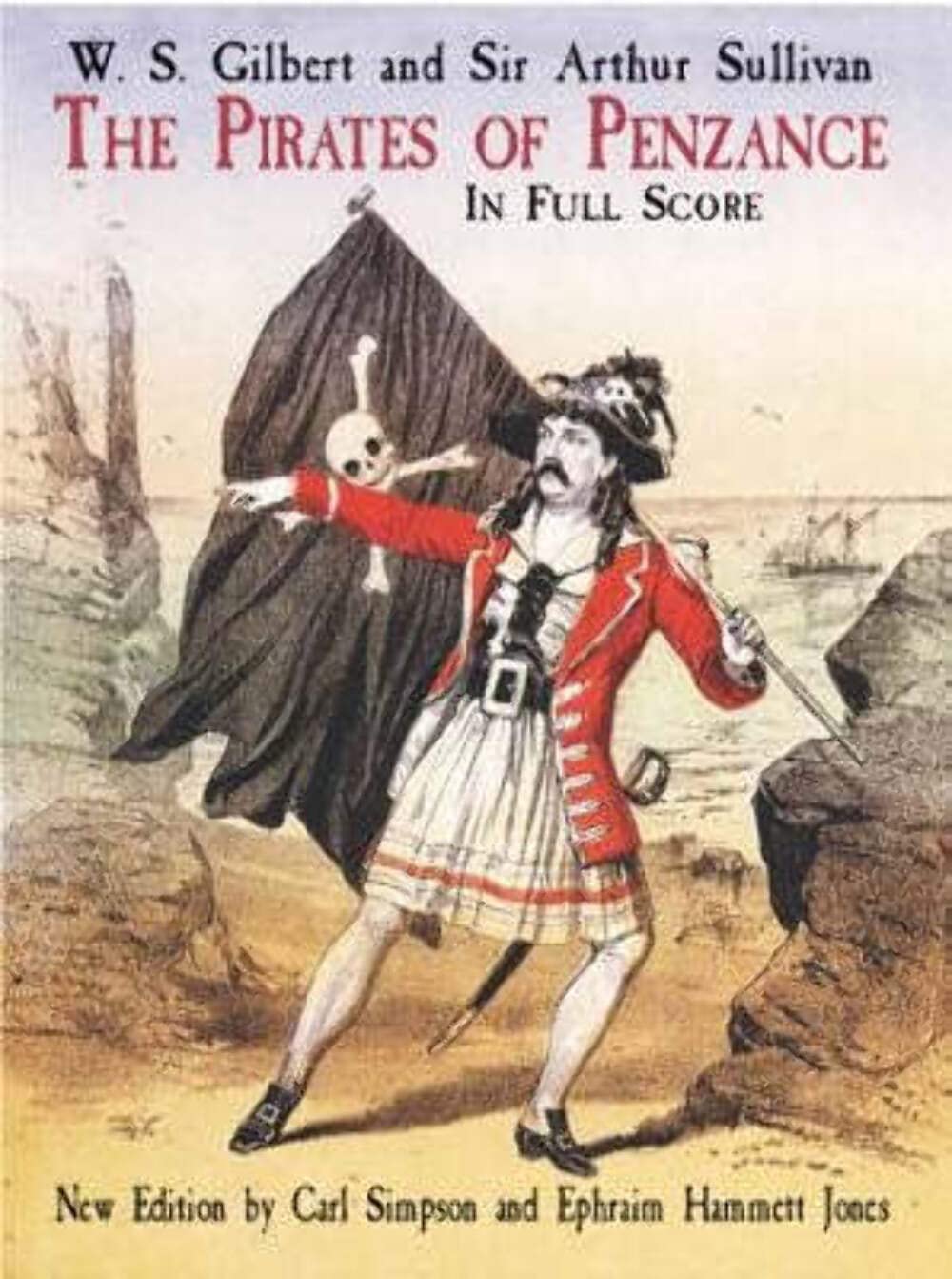The Pirates Of Penzance In Full Score. Gemischter Chor mit Begleitung. Partitur (Dover Opera Scores) Sheet Music