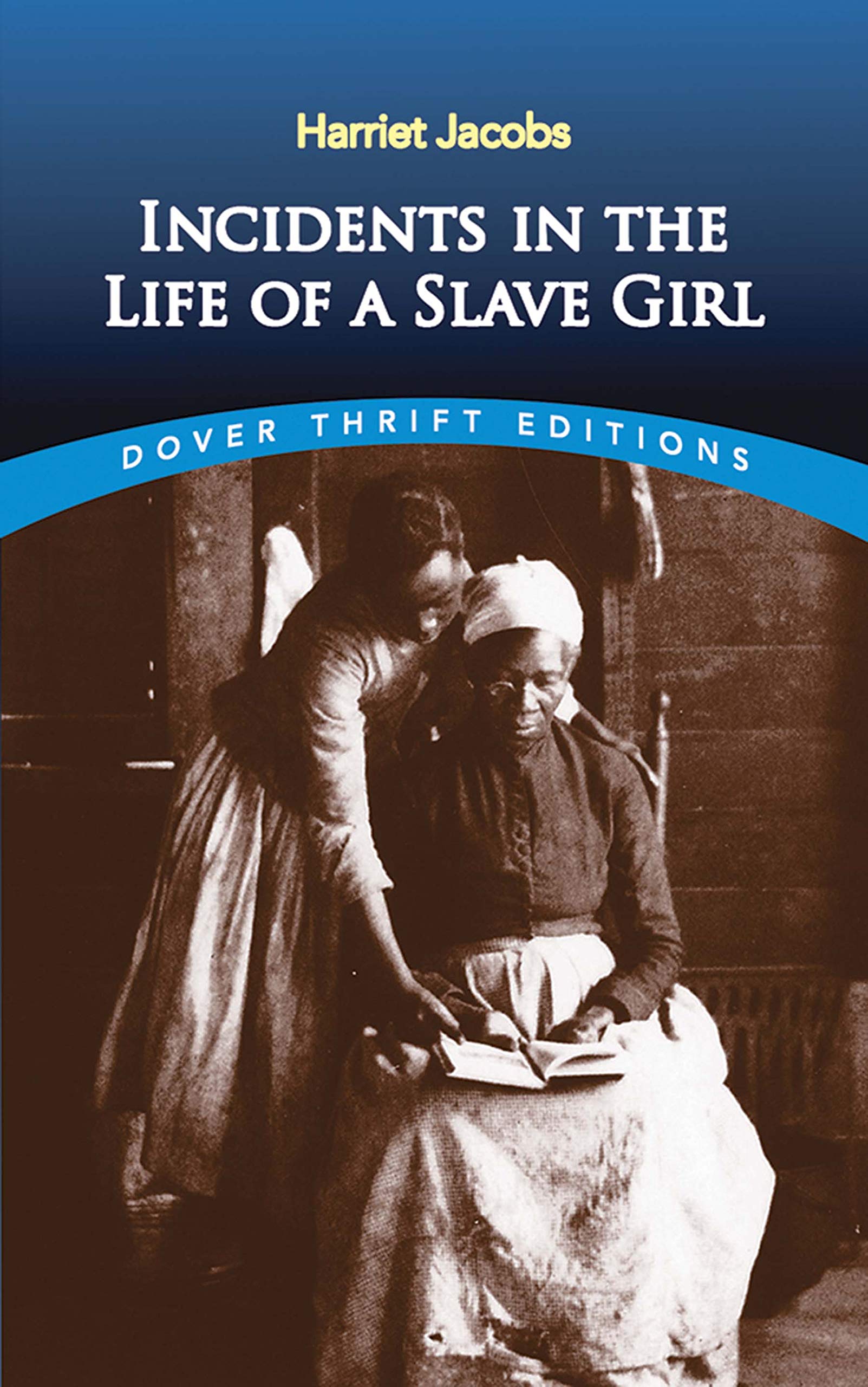 Incidents in the Life of a Slave Girl Social Sciences