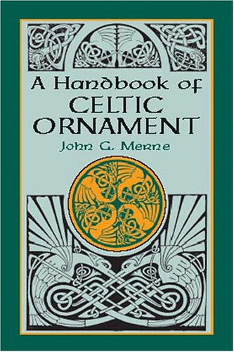 A Handbook of Celtic Ornament book