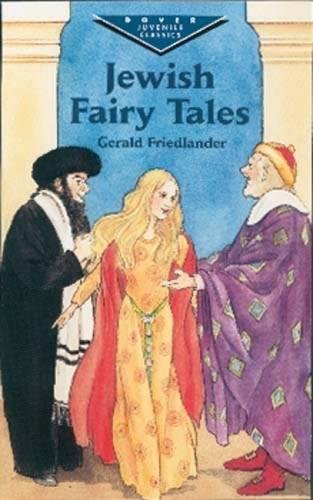 Jewish Fairy Tales (Dover Juvenile Classics) Non-fiction