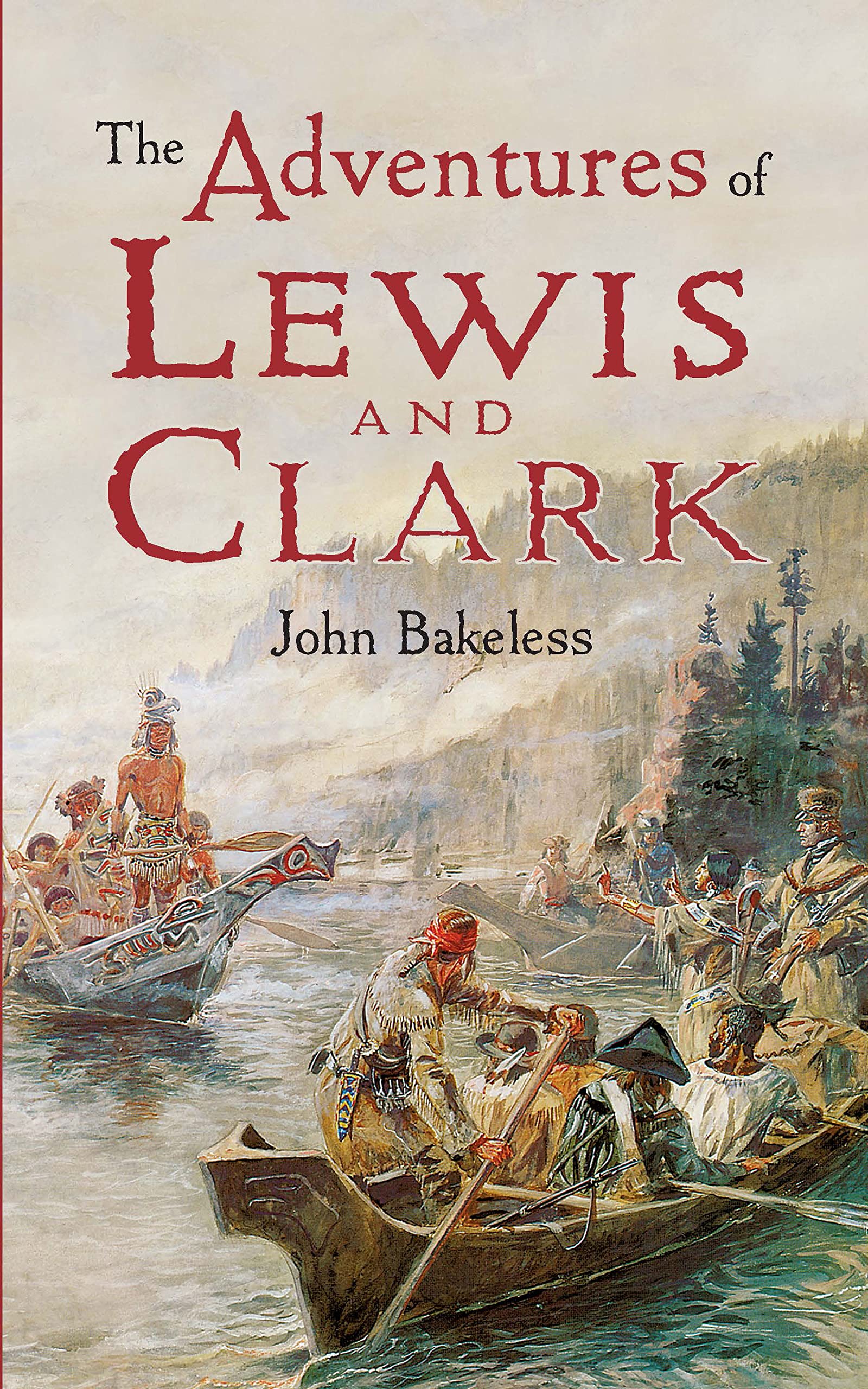 The Adventures of Lewis and Clark book