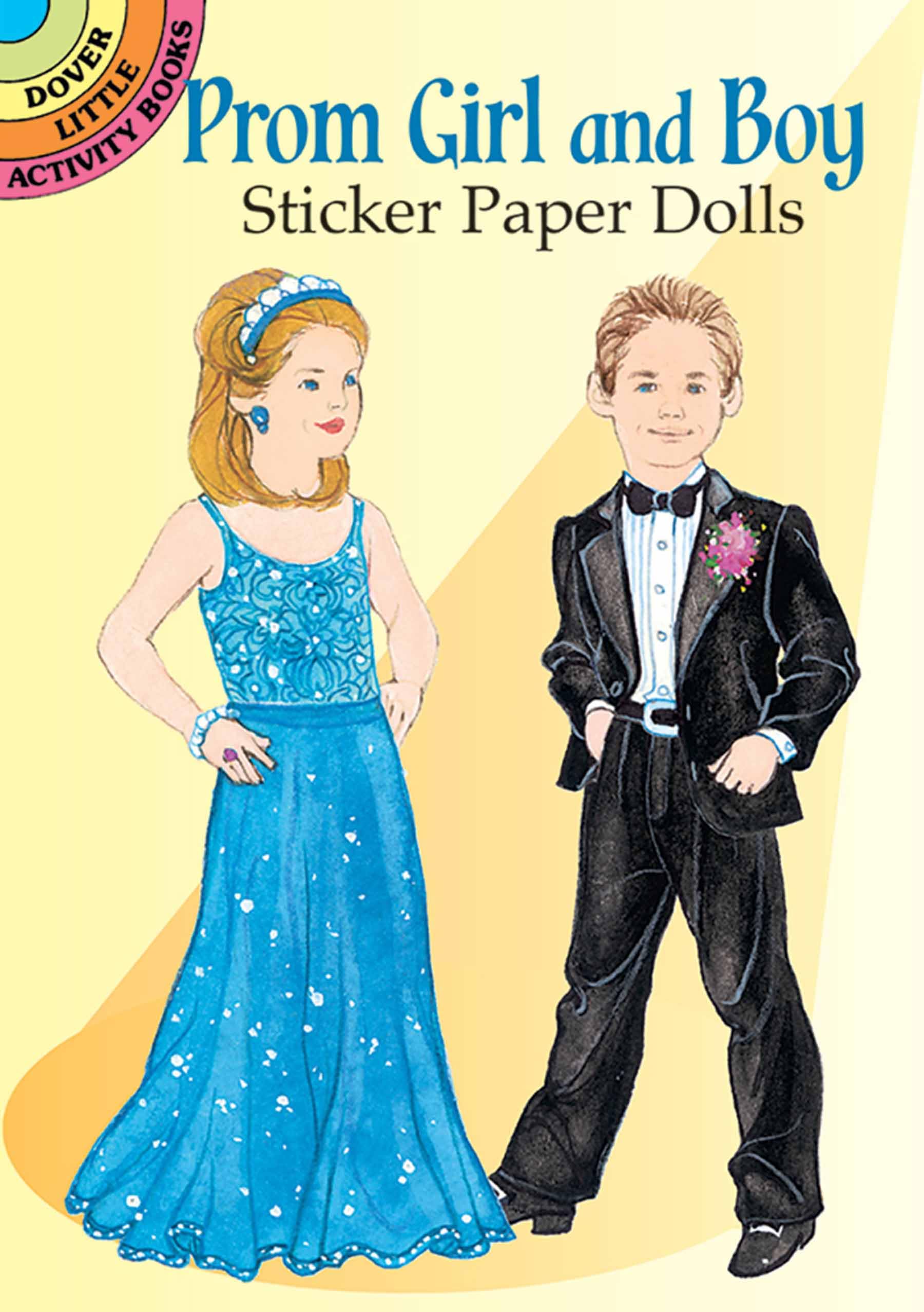 Prom Girl and Boy Sticker Paper Dolls (Dover Little Activity Books) Books