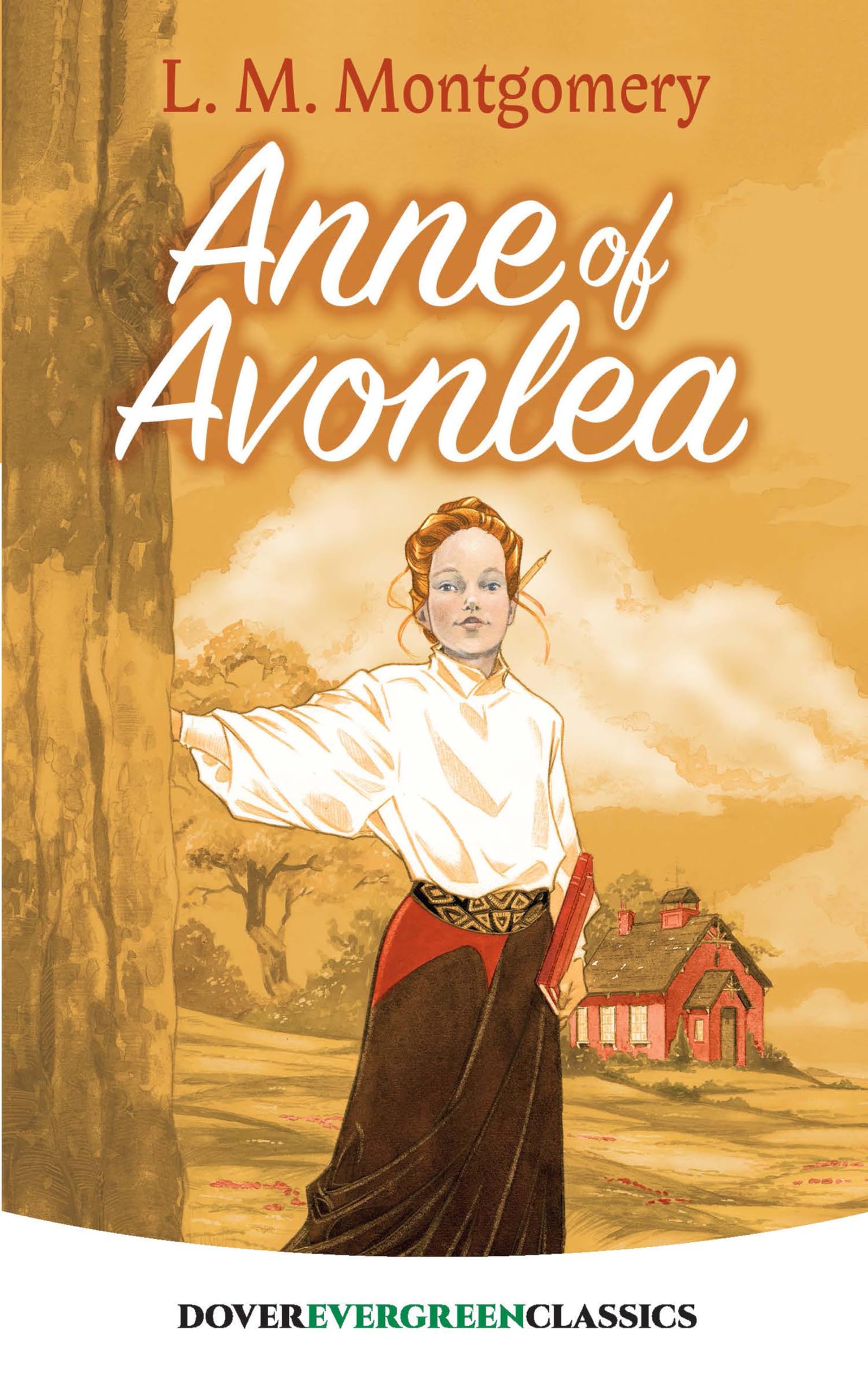 Anne of Avonlea (Dover Juvenile Classics) Contemporary literature