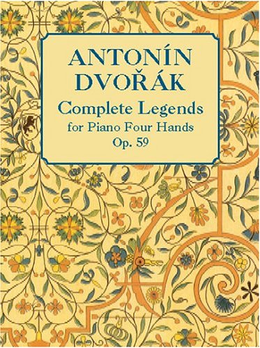Complete Legends, Op. 59, for Piano Four Hands: Complete Legends for Piano Four Hands Arts & Music