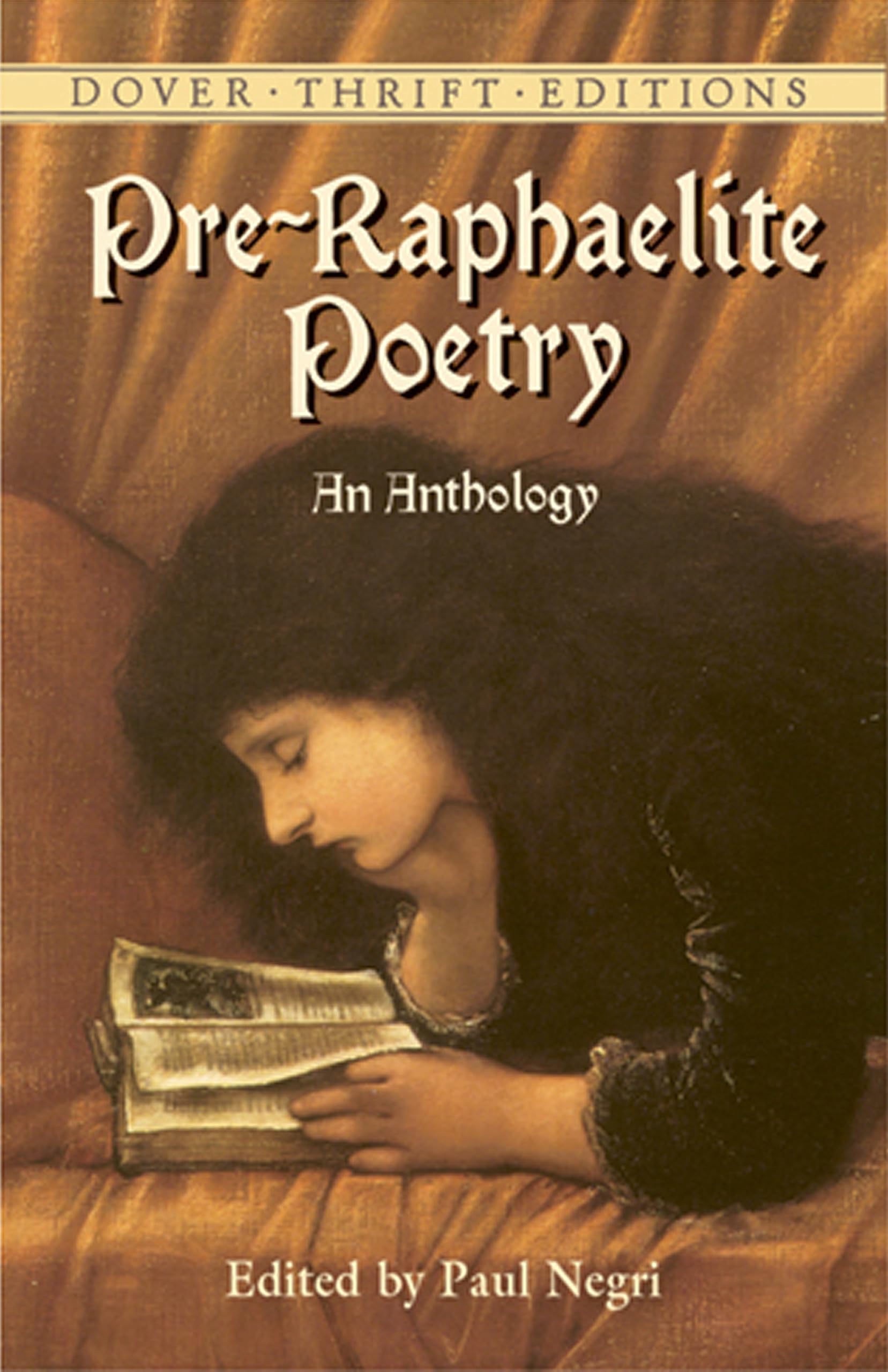 Pre-Raphaelite Poetry: An Anthology (Dover Thrift Editions) Contemporary literature