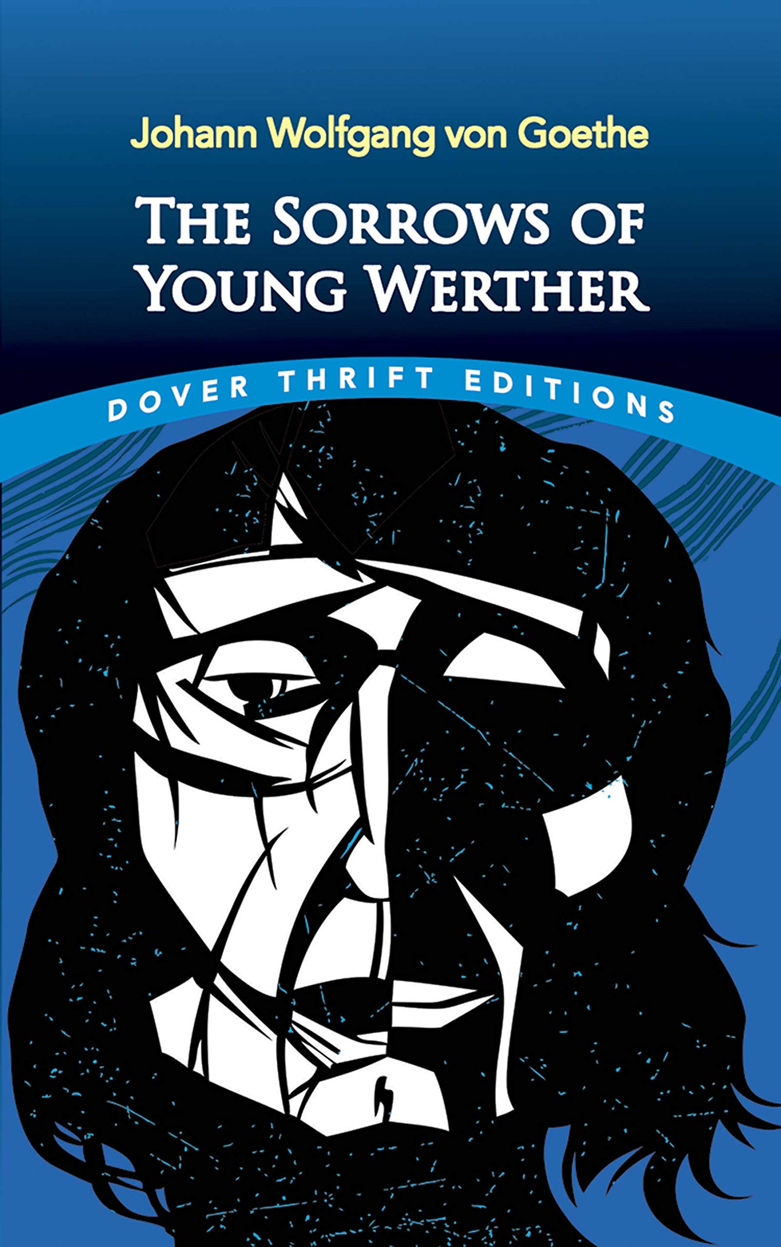 The Sorrows of Young Werther (Dover Thrift Editions) Contemporary literature