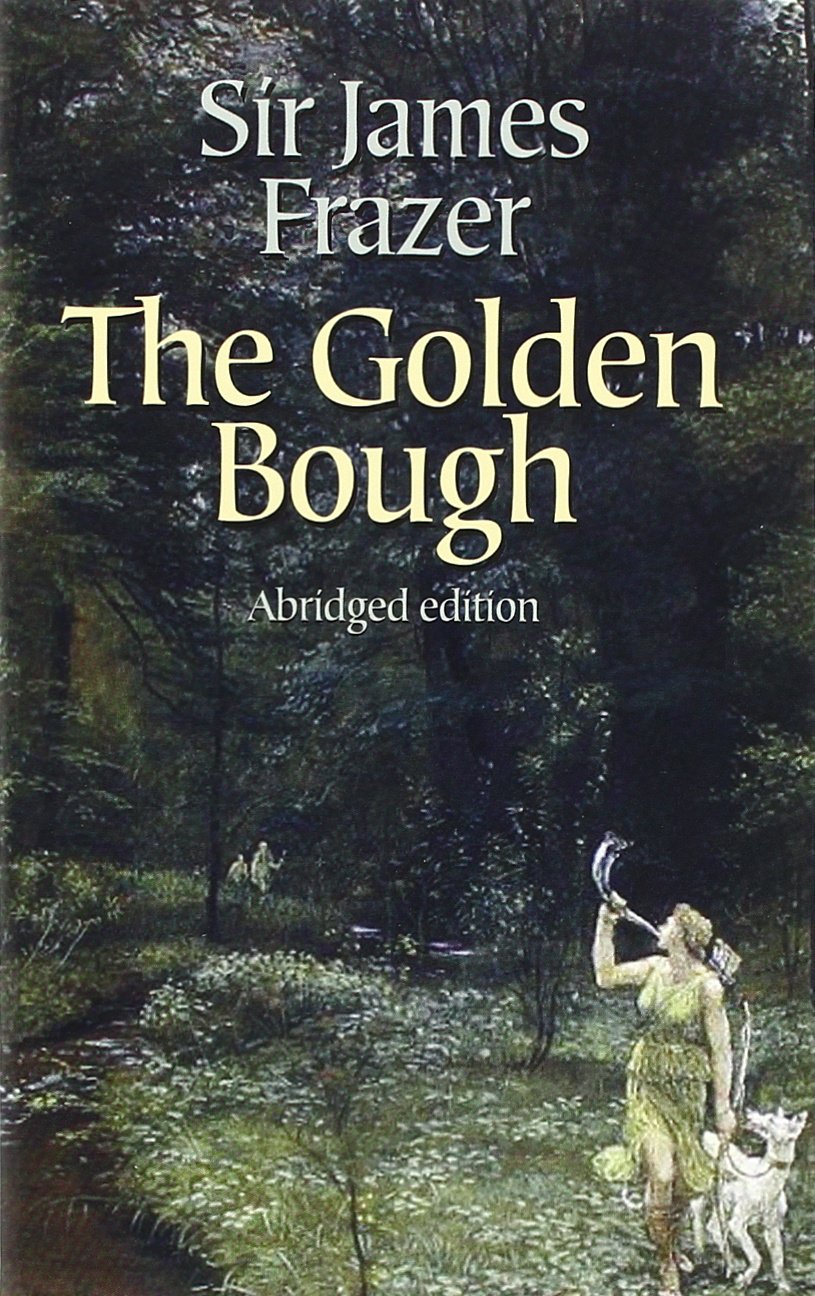 The Golden Bough: A Study in Religion and Magic book