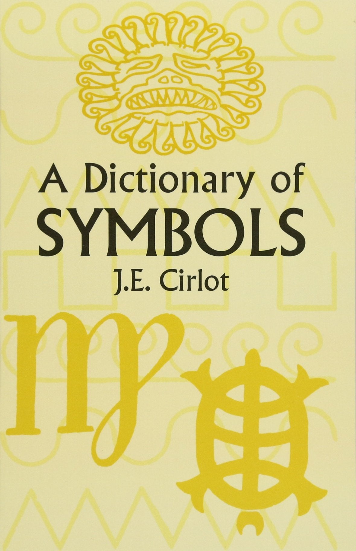 A Dictionary of Symbols (Dover Occult) Social Sciences