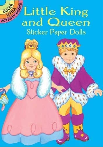 Little King and Queen Sticker Paper Dolls Leisure & Fun