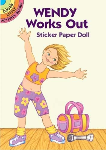Wendy Works Out Sticker Paper Doll (Dover Little Activity Books) Tiptoi & Games