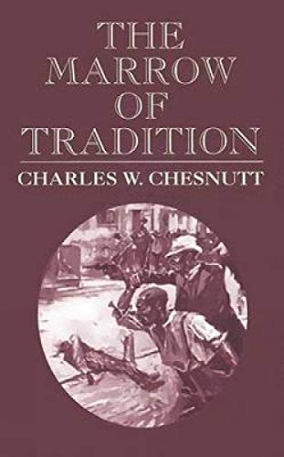 The Marrow of Tradition Contemporary literature