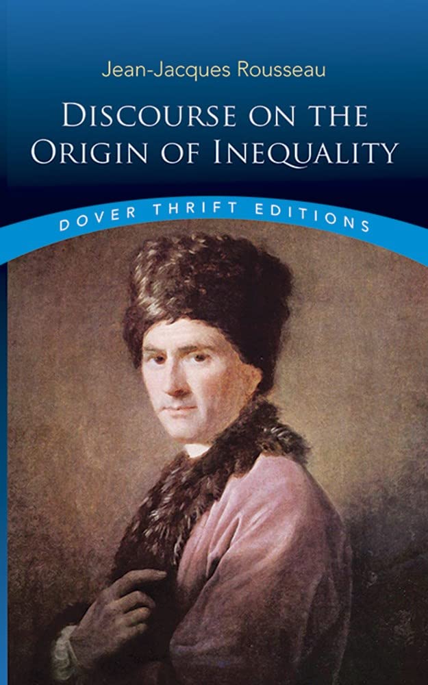 Discourse on the Origin of Inequality (Dover Thrift Edition) Philosophy