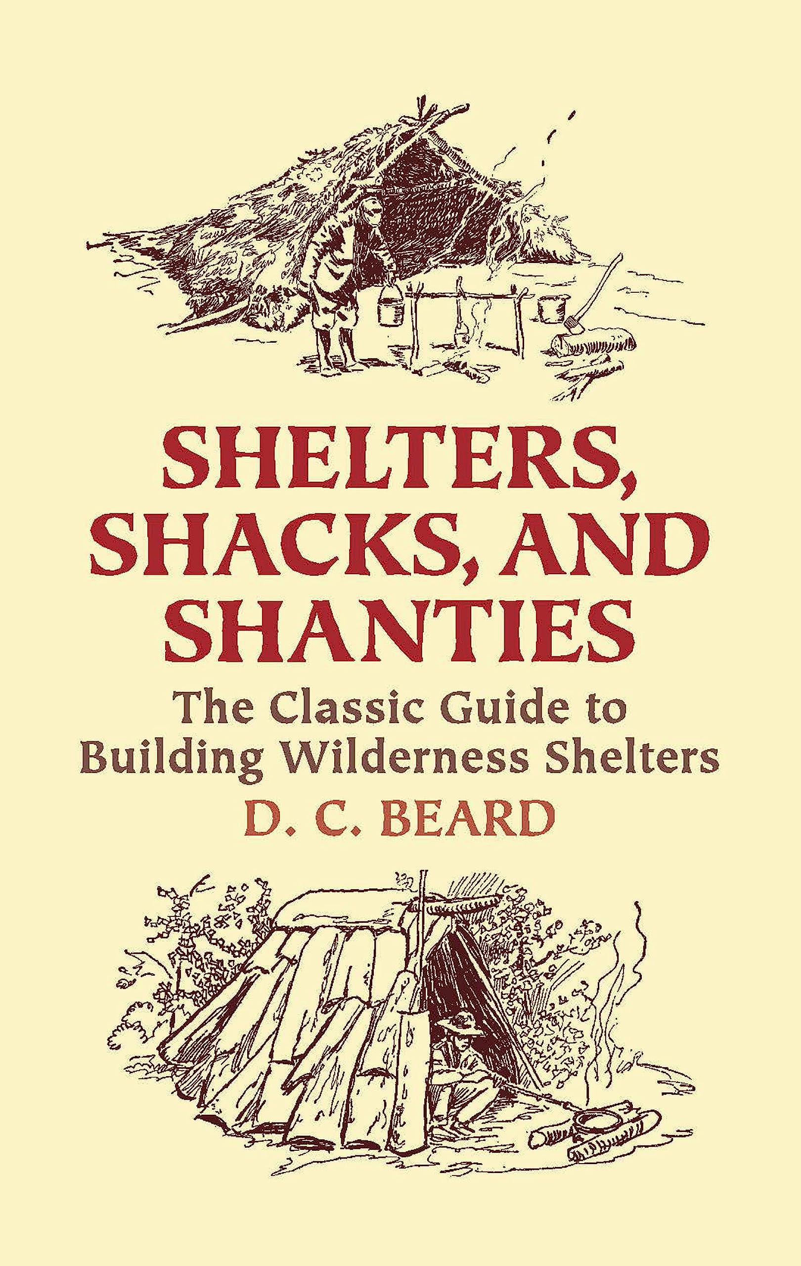 Shelters, Shacks, and Shanties Hobbies & Crafts Books