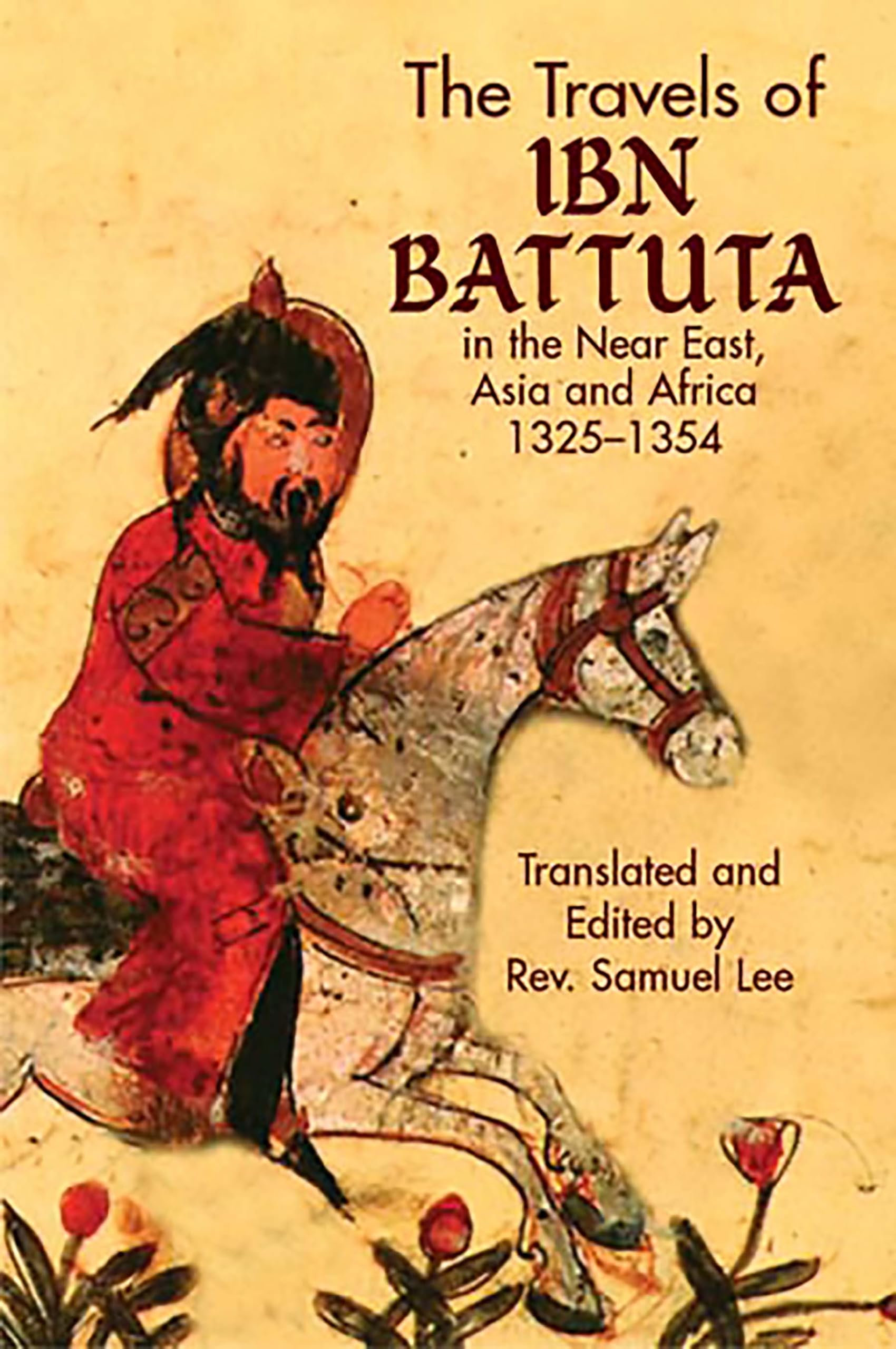 The Travels of IBN Battuta book