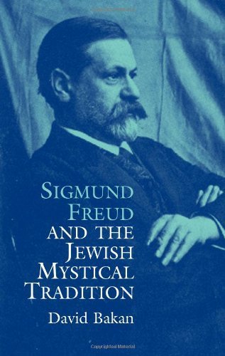 Sigmund Freud And The Jewish Mystical Tradition book