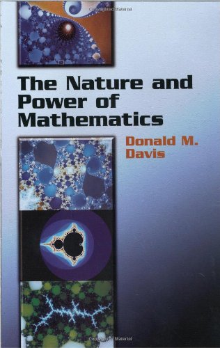 The Nature And Power Of Mathematics Mathematics