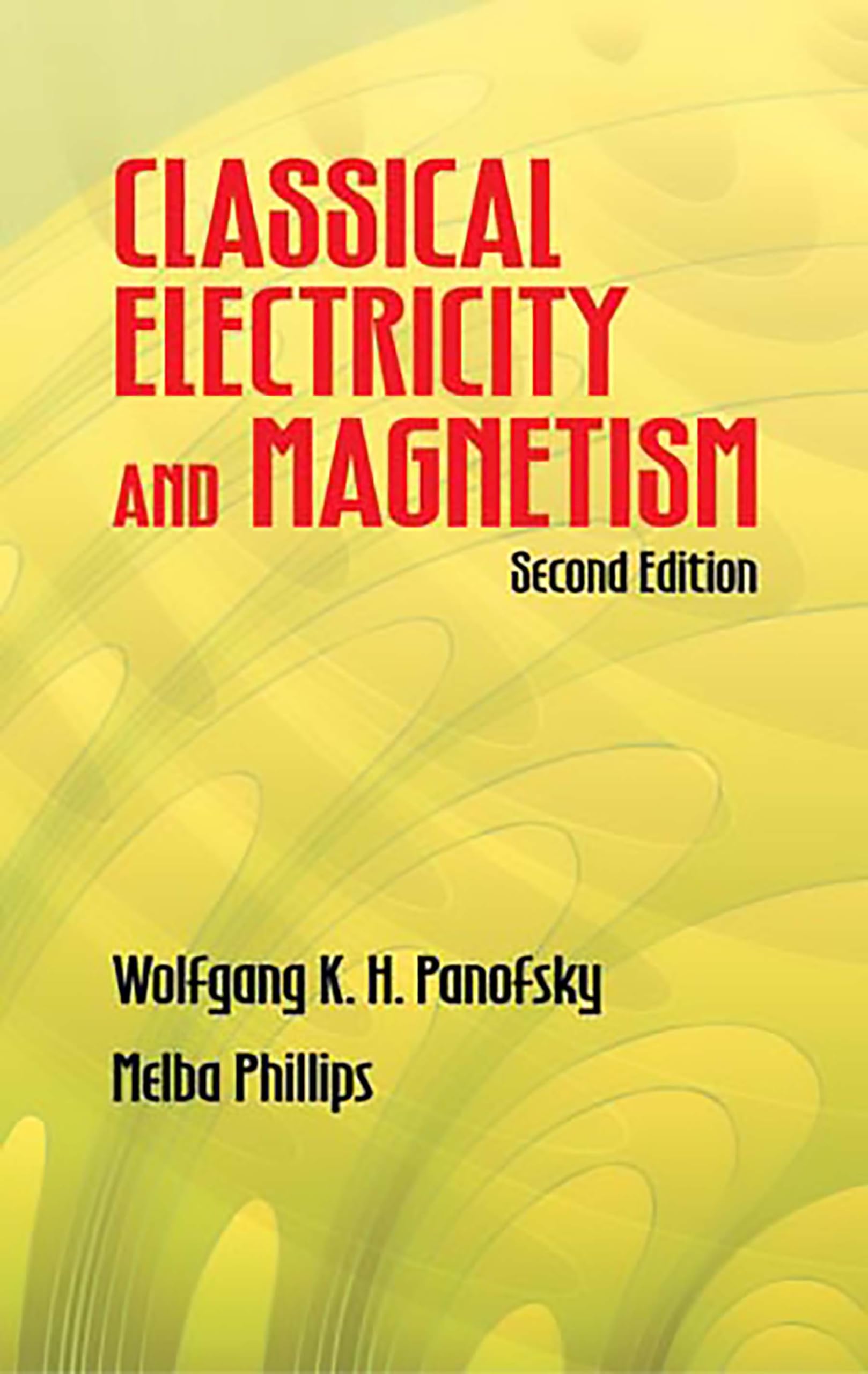 Classical Electricity and Magnetism (Dover Books on Physics) Learning & Reference