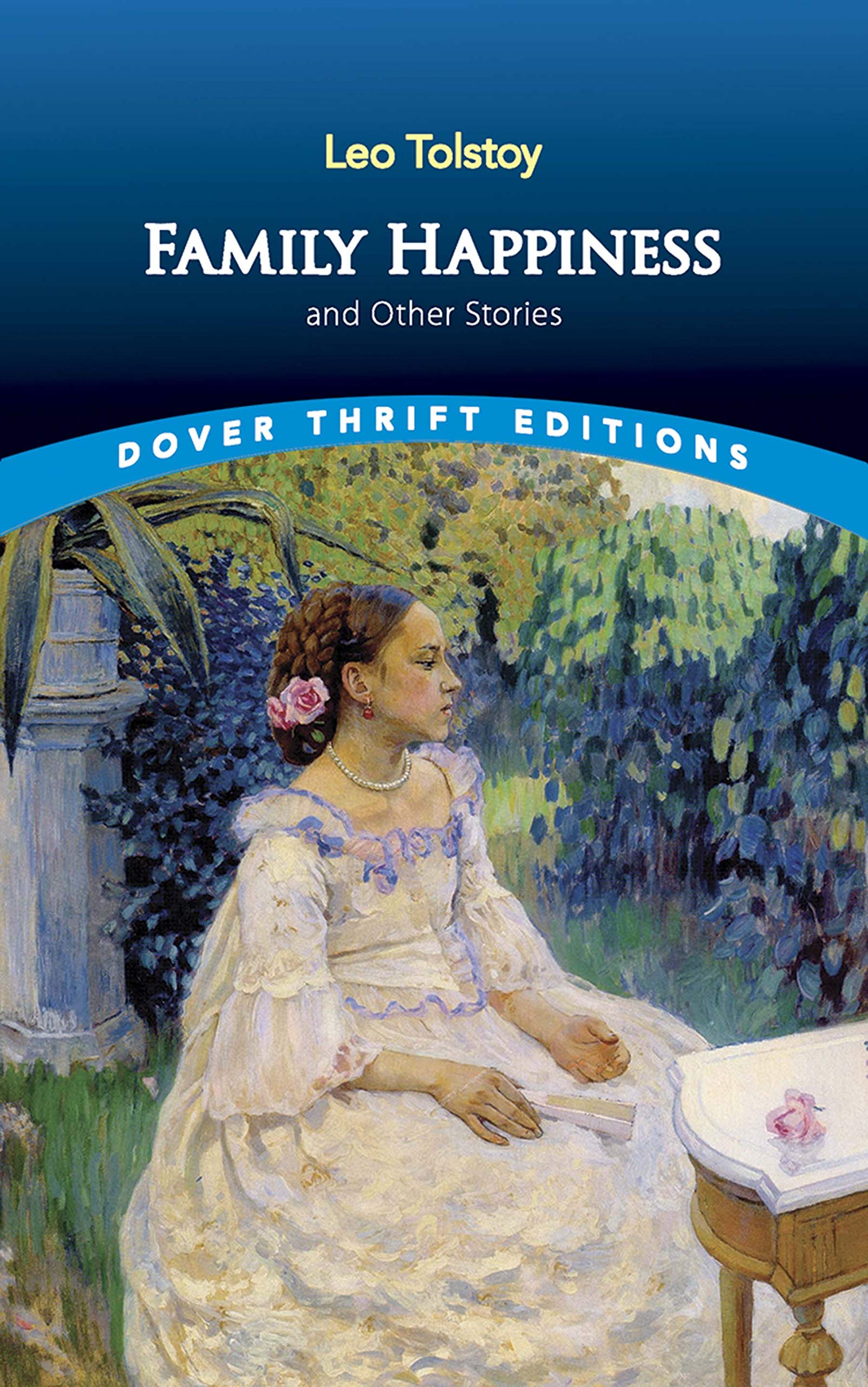Family Happiness And Other Stories book