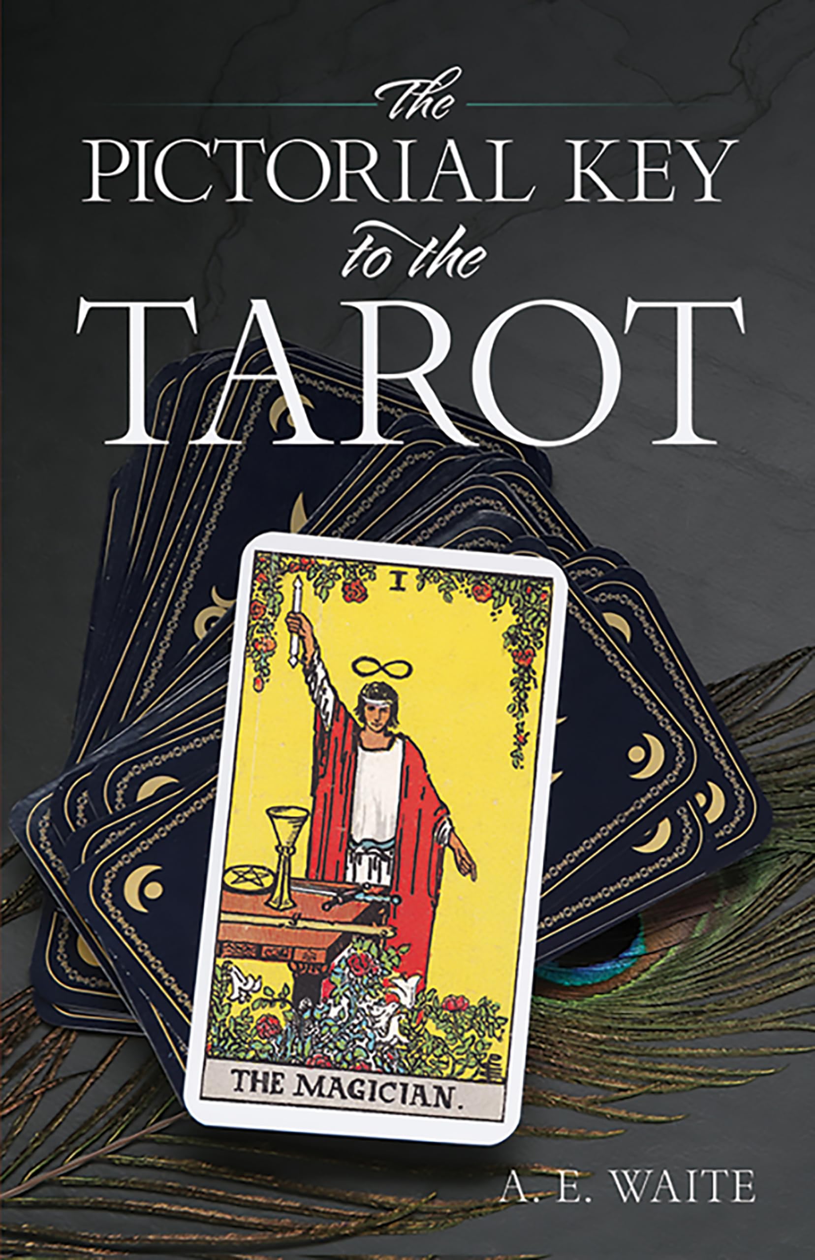 The Pictorial Key To The Tarot (Dover Occult) Religion & Esotericism