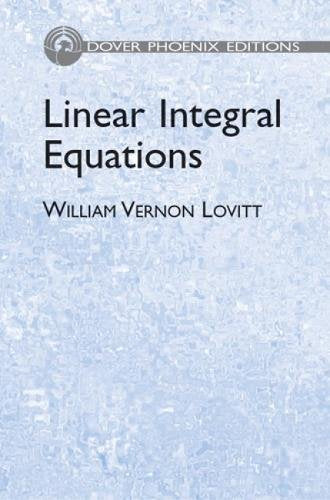Product Image: Linear Integral Equations (Dover Phoenix Editions)