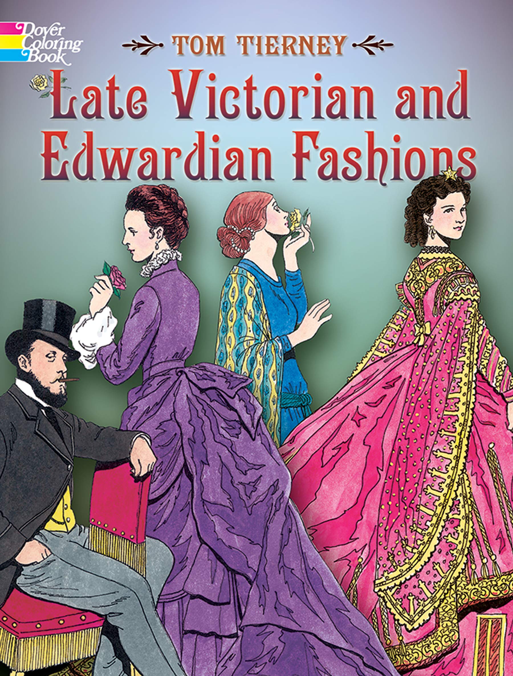 Late Victorian and Edwardian Fashions book
