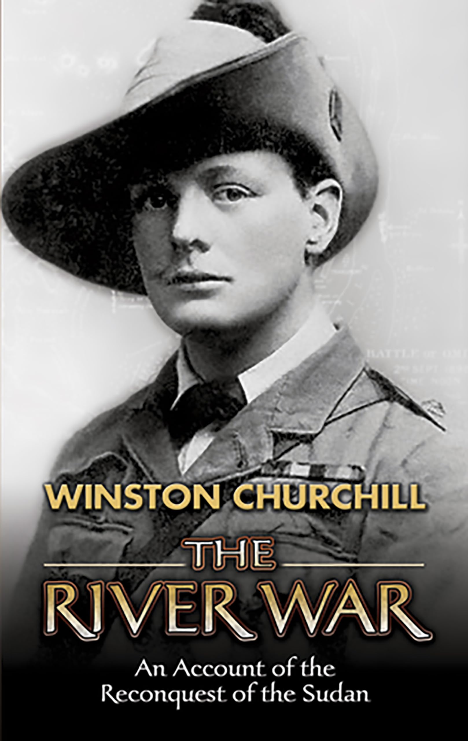 The River War: An Account of the Reconquest of the Sudan Social Sciences