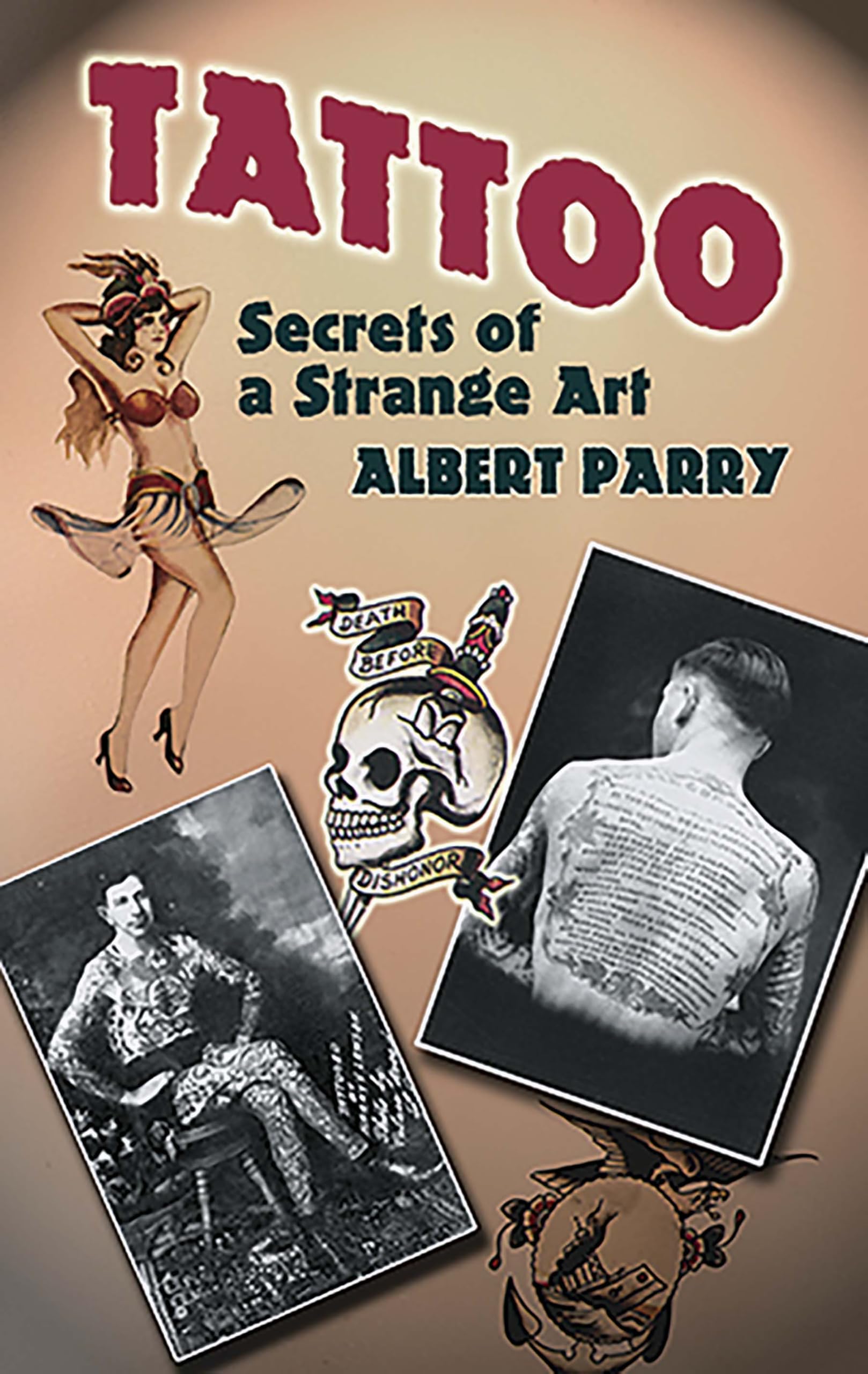 Tattoo: Secrets of a Strange Art Books