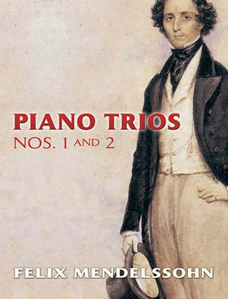 Felix mendelssohn: piano trios no.1 and no.2 book