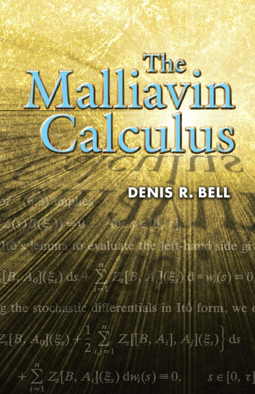 The Malliavin Calculus (Dover Books on Mathematics) Mathematics