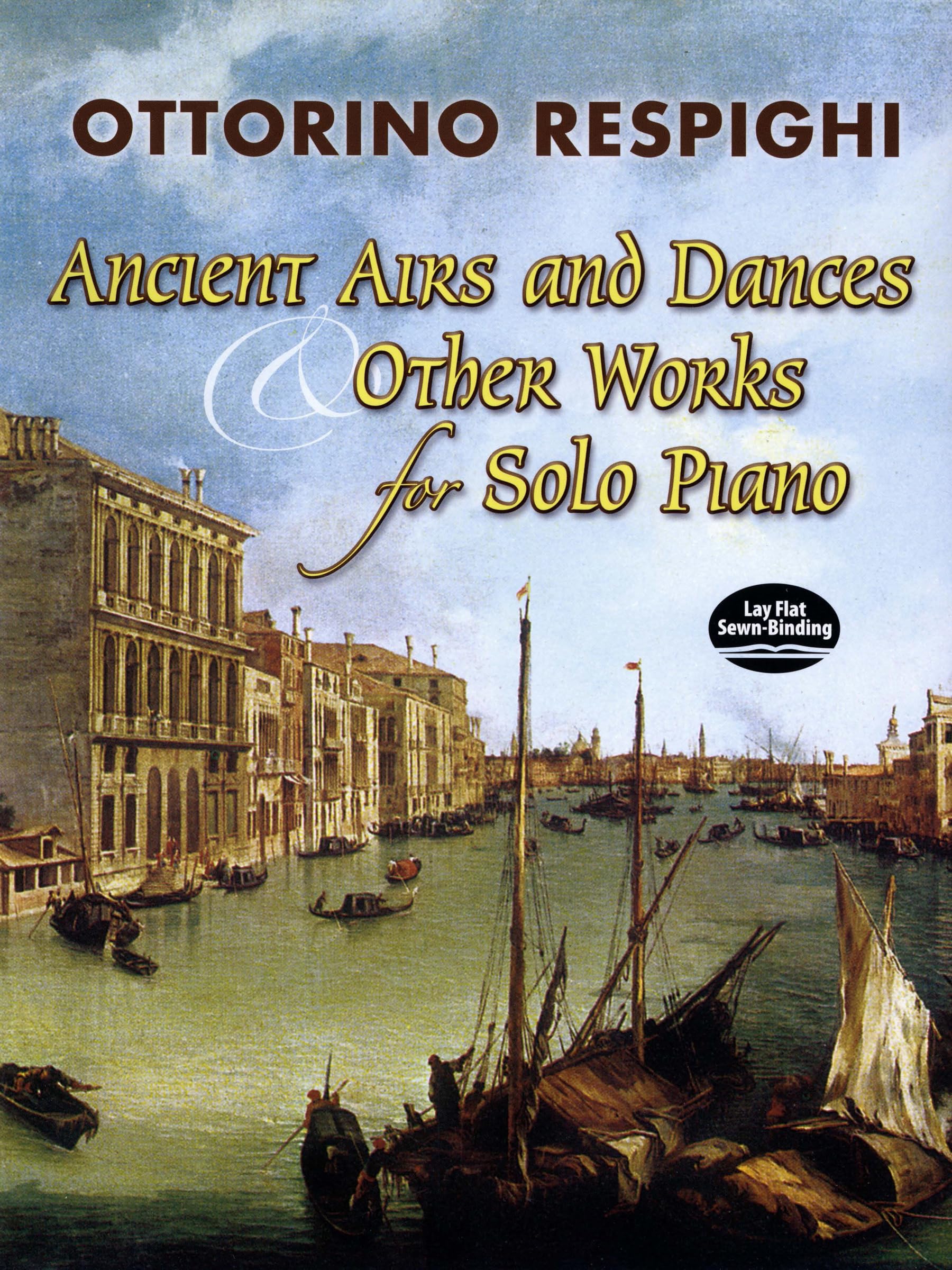 Ancient Airs and Dances and Other Works --- Piano book