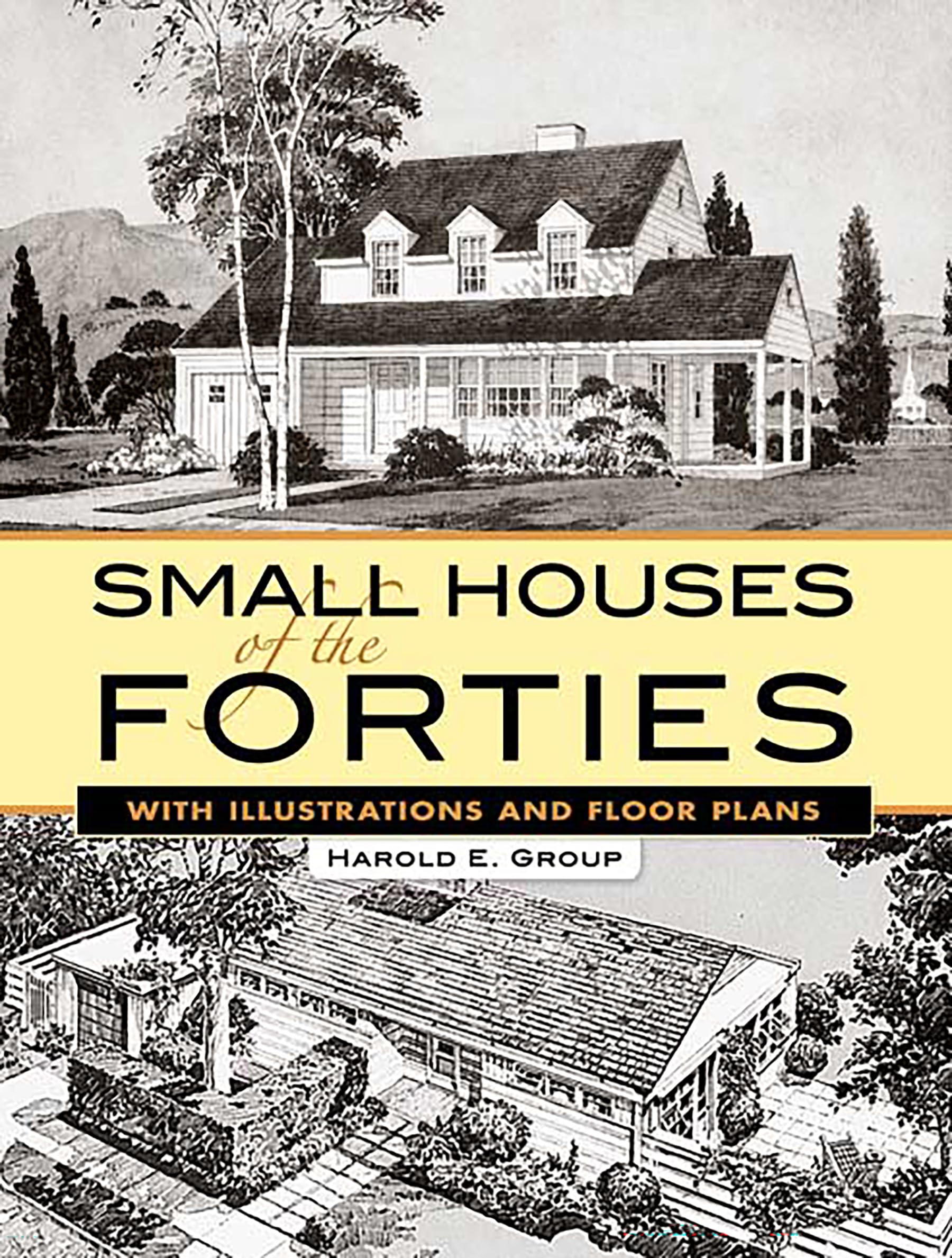 Small Houses of the Forties Architecture